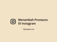 cara menambah pronouns di instagram