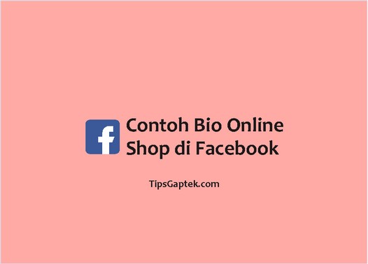 contoh bio untuk online shop di facebook