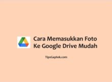 cara masukin foto ke google drive